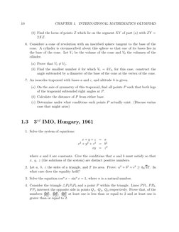 10
CHAPTER 1. INTERNATIONAL MATHEMATICS OLYMPIAD
(b) Find the locus of points Z which lie on the segment XY of part (a) with