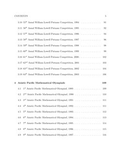 CONTENTS
5
3.10 55th Anual William Lowell Putnam Competition, 1994
. . . . . . . . . . .
91
3.11 56th Anual William Lowell Pu