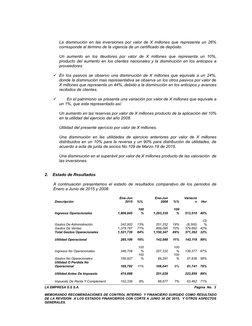 La disminución en las inversiones por valor de X millones que representa un 26%
corresponde al término de la vigencia de un c
