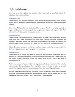 3 
 
It's so easy to use that any Excel user can learn it. Get more results for less effort. And it’s 10 –
100x faster th