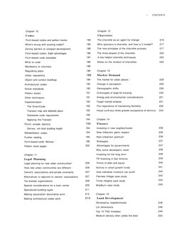 •
CONTENTS
Chapter 10
Codes
Form-based codes and pattern books
What's wrong with existing codes?
Zoning barriers to com