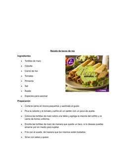 Receta de tacos de res (https://www.supermercadoslatorre.com/blog-de-cocina/2016/07/11/receta-tacos-de-res/)
Ingredientes

T