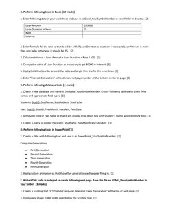 B. Perform following tasks in Excel. [10 marks] 
1. Enter following data in your worksheet and save it as Excel_YourSymbolNum