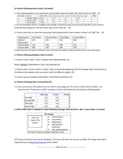 B. Perform following tasks in Excel. [10 marks] 
1. Enter following data in your worksheet and calculate values for empty cel