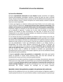 El control de la ira en las relaciones 
 
La ira en las relaciones 
La ira es especialmente destructiva en una relación. Cuan