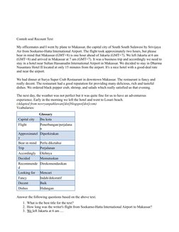 Contoh soal Recount Text
My officemates and I went by plane to Makassar, the capital city of South South Sulawesi by Srivijay