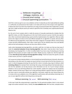 And if this is what you get on your cross validation set then it really tells you that maybe deliberate spelling 
is a su