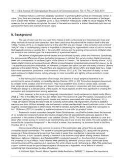 36 — Elon Journal of Undergraduate Research in Communications, Vol. 6, No. 2 • Fall 2015
Anderson follows a common aesthetic