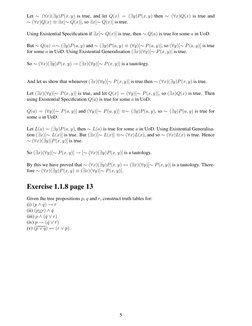 Let ∼(∀x)(∃y)P(x, y) is true, and let Q(x) = (∃y)P(x, y) then ∼(∀x)Q(x) is true and
∼(∀x)Q(x) ≡∃x[∼Q(x)], so ∃x[∼Q(x)] is tru