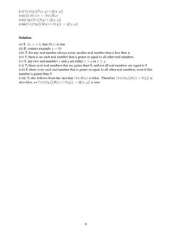(v)(∀x)(∀y)[P(x, y) ∨Q(x, y)]
(vi)(∃x)S(x)∧∼(∀x)R(x)
(vii)(∃y)(∀x)[S(y) ∧Q(x, y)]
(viii)(∀x)(∀y)[{R(x) ∧S(y)} →Q(x, y)]
Solut