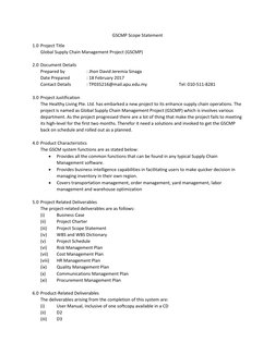 GSCMP Scope Statement 
1.0 Project Title 
Global Supply Chain Management Project (GSCMP) 
 
2.0 Document Details 
Prepared by