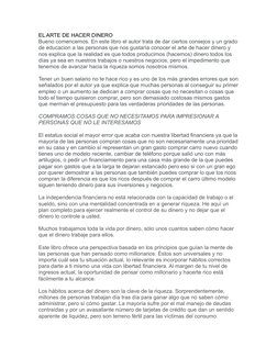 EL ARTE DE HACER DINERO
Bueno comencemos. En este libro el autor trata de dar ciertos consejos y un grado
de educacion a las