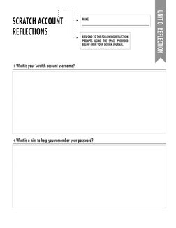 UNIT 0  REFLECTION!
SCRATCH ACCOUNT!
REFLECTIONS!
RESPOND TO THE FOLLOWING REFLECTION 
PROMPTS USING THE SPACE PROVIDED 
BEL