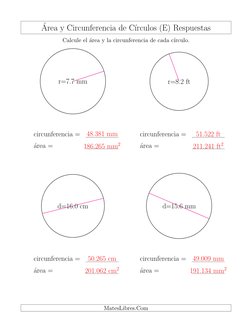 ´Area y Circunferencia de C´ırculos (E) Respuestas
Calcule el ´area y la circunferencia de cada c´ırculo.
r=7.7 mm
circunfere