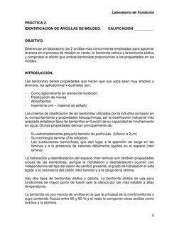 Laboratorio de Fundición 
5 
 
PRÁCTICA 2. 
IDENTIFICACION DE ARCILLAS DE MOLDEO.       CALIFICACIÓN __________ 
 
 
OBJETIVO
