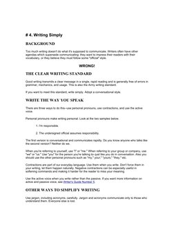 # 4. Writing Simply
BACKGROUND
Too much writing doesn't do what it's supposed to communicate. Writers often have other 
agend