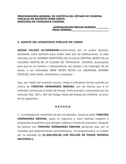 PROCURADURIA GENERAL DE JUSTICIA DEL ESTADO DE CHIAPAS. 
FISCALIA DE DISTRITO ZONA COSTA. 
RADICADA EN TAPACHULA CHIAPAS.