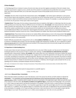 1 Error Analysis  
1.1 The Meaning of Error in Science In science, the term error does not carry the negative connotation of