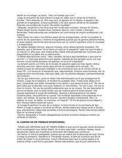 Walsh en el prólogo. Le dicen: “Hay un fusilado que vive”. 
 Llega al encuentro de Juan Carlos Livraga sin saber que lo atrae