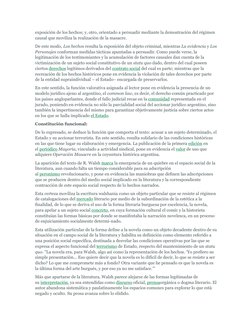 exposición de los hechos; y, otro, orientado a persuadir mediante la demostración del régimen 
causal que moviliza la realiza