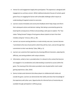  Intense fun and engagement largely drive participation. The experience is designed with 
engagement as a primary concern. W