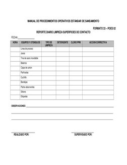 MANUAL DE PROCEDIMIENTOS OPERATIVOS ESTÁNDAR DE SANEAMIENTO 
FORMATO 33 – POES 02 
 
 
 
FECHA:  
 
REPORTE DIARIO LIMPIEZA S