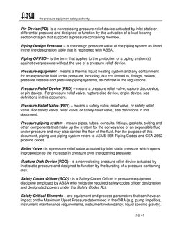 the pressure equipment safety authority   
7 of 41  
 
Pin Device (PD)- is a nonreclosing pressure relief device actuate