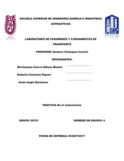 ESCUELA SUPERIOR DE INGENIERÍA QUÍMICA E INDUSTRIAS 
EXTRACTIVAS 
 
LABORATORIO DE FENOMENOS Y FUNDAMENTOS DE 
TRANSPORTE