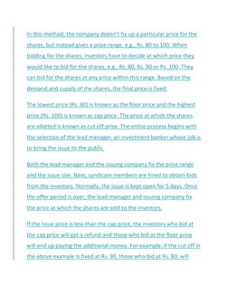 In this method, the company doesn’t fix up a particular price for the 
shares, but instead gives a price range, e.g., Rs. 80