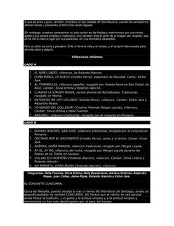 lo que es amor y gozo, también reverdece en las veladas de Nochebuena, cuando los campesinos 
ofrecen dones y presentes al Ni