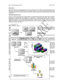 DWH – Data Warehousing Concepts
Page 5 of 293
Data Marts
Data Marts contain the summarized data of the ware houses and are re