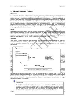 DWH – Data Warehousing Modeling
Page 8 of 293
2.1.2 Data Warehouse Columns
Dimensions
A cube contains dimensions and measures
