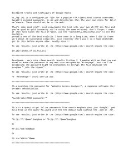 Excellent tricks and techniques of Google Hacks  
ws_ftp.ini is a configuration file for a popular FTP client that stores use