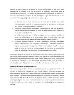 médica. La diferencia con el paradigma de categorización radica en que ahora debe 
considerarse el contexto en el que se prod