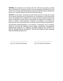 SEPTIMO. Con fundamento en los artículos 183, 184 y 185 de la Ley Agraria, se señala 
para la celebración de la audiencia ini