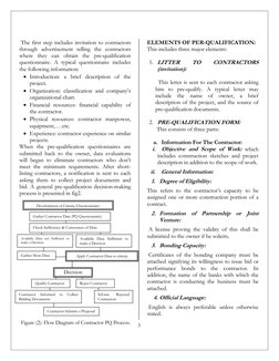 3
 The first step includes invitation to contractors 
through advertisement telling the contractors 
where they can obtain t