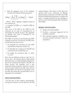 8
e. Find the aggregate score of the candidate 
contractor K using the following equation: 
)
4.
(
1
1
Eq
mi
j
RijK
wij
n
i