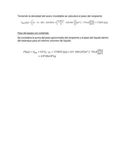 Teniendo la densidad del acero inoxidable se calculará el peso del recipiente 
𝑃𝑎𝑝𝑝[𝑘𝑔] = ((𝜋 · 11 · 28,1 · 0,01403) +