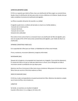 USTER HVI (APUNTES CLASE) 
El HVI es un aparato que mide las fibras, hace una clasificación de fibras según sus característic