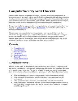 Computer Security Audit Checklist 
This document discusses methods for performing a thorough and effective security audit on