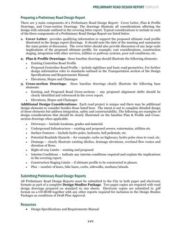 PRELIMINARY ROAD DESIGN REPORT TEMPLATE 
 
2 of 2 
Preparing a Preliminary Road Design Report 
There are 3 main components of