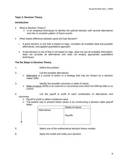 Ruzanita Mat Rani - FSKM
Topic 2: Decision Theory 
Introduction

 What is Decision Theory?

is an analytical techniques to