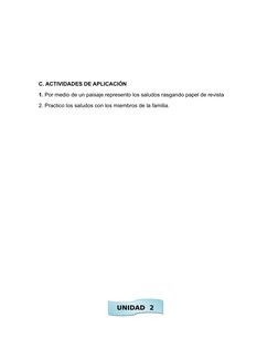 C. ACTIVIDADES DE APLICACIÓN
1. Por medio de un paisaje represento los saludos rasgando papel de revista
2. Practico los salu