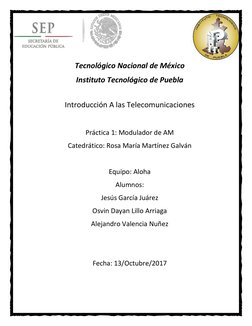 Tecnológico Nacional de México 
Instituto Tecnológico de Puebla 
 
Introducción A las Telecomunicaciones 
 
Práctica 1: Mod