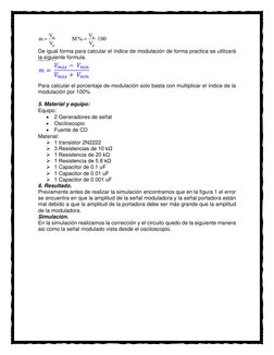 De igual forma para calcular el índice de modulación de forma practica se utilizará 
la siguiente formula. 
 
Para calcular