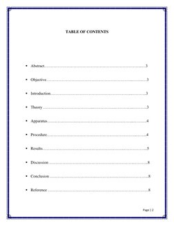 Page | 2  
 
 
TABLE OF CONTENTS 
 
 
 
 Abstract………………………………………………………………..…3 
 Objective………………………………………………………...……..…3 

