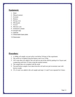 Page | 4  
 
Equipment: 
1. Mold 
2. Manual rammer 
3. Extruder  
4. Balance  
5. Drying oven  
6. Mixing pan 
7. Trowel  
8.