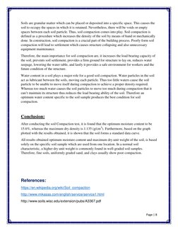 Page | 8  
 
Soils are granular matter which can be placed or deposited into a specific space. This causes the 
soil to occup