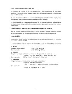 2 
 
1.1.5  Aplicación de la norma en la obra 
El Supervisor de Obra si no es Autor del Proyecto y el Superintendente de Ob