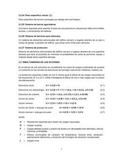 6 
 
2.2.24  Peso específico virtual: (’) 
Peso específico del terreno sumergido por debajo del nivel freático. 
2.2.25  S